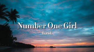 Rosé - Number One Girl (Lyrics)