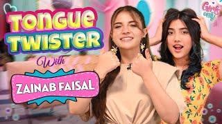 Tongue Twister with Zainab Faisal | Sistrology & Dananeer Mobeen