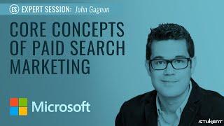 Core Concepts of Paid Search Marketing - John Gagnon