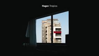 Hagan - Tropics