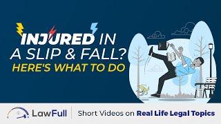 What to do After a Slip and Fall Accident