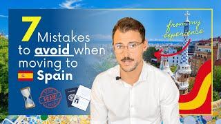 The 7 Biggest Mistakes To Avoid When Moving To Spain 