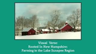 Visual Verse: Rooted in New Hampshire: Farming in the Lake Sunapee Region (Trailer)