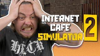 Why do we keep playing this!!!!! | Internet Cafe Simulator 2 PART 3