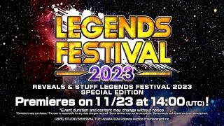 DRAGON BALL LEGENDS  REVEALS & STUFF LEGENDS FESTIVAL 2023 SPECIAL EDITION Trailer