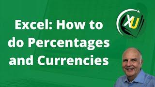 How to format as currency and work with  percentages in Excel