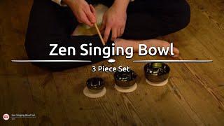 Zen Singing Bowl Set - SBZ1 - Meinl Sonic Energy