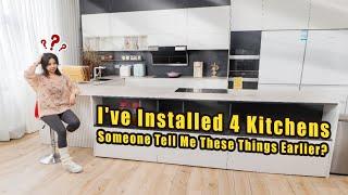 Choosing materials is truly important in kitchen renovation|装了4个厨房的人生建议！学会选材料真的很重要