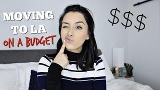 MOVING TO LA | Cost of Living, Getting a Job, & More!