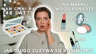 MAM ZAPAS NA 148 LAT?! Na jak długo starczy moja kolekcja kosmetyków?