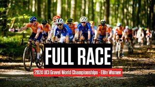 FULL RACE: 2024 UCI Gravel World Championships Elite Women