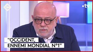 Russie, Turquie, Iran, Inde, Chine : la haine de l’Occident ? - C à vous - 29/03/2024