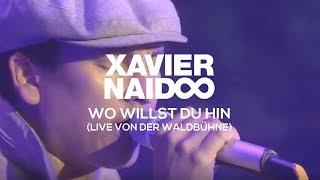 Xavier Naidoo - Wo Willst Du Hin // Live - Waldbühne Berlin 2009