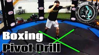 Boxing Pivot Drill - Boxing For MMA