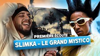 C'EST DU GRAND N'IMPORTE QUOI ! (Première écoute Slimka - Le Grand Mystico )