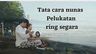 Puja Mantra & tata cara  melukat ring Segara,