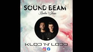 Klod'n'Lodd - Sound Beam Episode #160