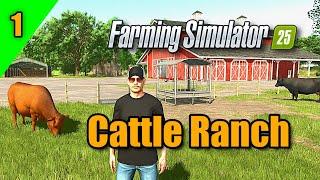 STARTING a CATTLE RANCH Empire in Farming Simulator 25!