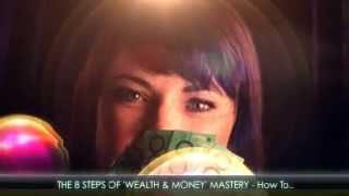 The 90 Day 'Wealth & Money' Mastery Program!