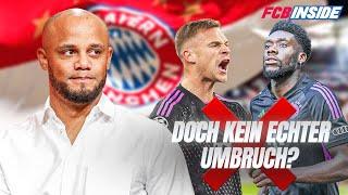 Gibt es mit Vincent Kompany keinen echten Umbruch? | FCBinside Headlines