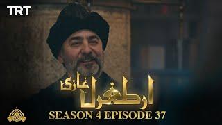 Ertugrul Ghazi Urdu | Episode 37 | Season 4