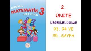 3. SINIF MATEMATİK DERS KİTABI 2. ÜNİTE DEĞERLENDİRME SORULARI SAYFA 93, 94 ve 65.