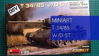 Miniart 1/35 T-34/85 with D-5T (35290) Review