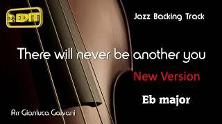 New Jazz Backing Track THERE WILL NEVER BE ANOTHER YOU (Eb) Jazz Standards Jazzing mp3 Sax Trumpet