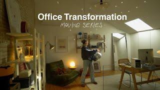 OFFICE TRANSFORMATION  Moving Series Ep. 6 