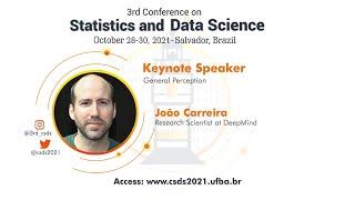 Keynote Speaker 2: João Carreira (Research Scientist, DeepMind): General Perception