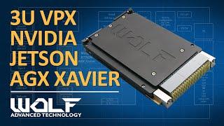 3U VPX NVIDIA Jetson AGX Xavier for Military and Aerospace