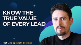 Know The True Value Of Every Lead With Keith Perhac