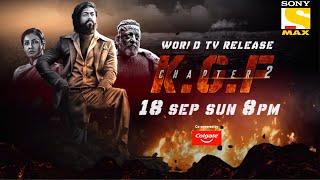 K.G.F Chapter 2  Lion’s Promise  World TV Release Sony Max | kgf chapter 2 full movie in hindi Yash