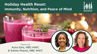 Holiday Health Reset: Immunity, Nutrition, and Peace of Mind