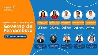 DEBATE COM CANDIDATOS AO GOVERNO DE PERNAMBUCO - MIGUEL COELHO