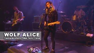 Wolf Alice - 2015.11.13 - La Cigale, Paris, France [Full Performance]