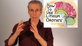 Lithium Orotate: How to Use for Depression and Bipolar Disorder