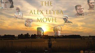 The Alex Leyba Movie