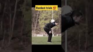Hardest trick 