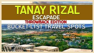 TANAY RIZAL ESCAPADE | Bucket-list Travel Spots (Throwback Edition) | Travel | VP VideoEdits