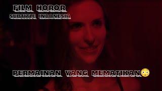 film horor permainan yang mematikan⁉️sub indo |