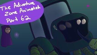 The Adventure Zone Animated part 62