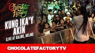 Chocolate Factory - KUNG IKA'Y AKIN (Live at Kalibo, Aklan)