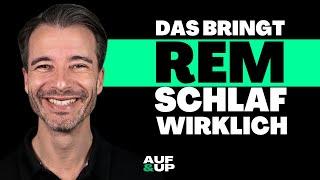 REM-Schlaf - die erstaunliche Wirkung auf Gehirn und mentale Gesundheit | AUF & UP #021