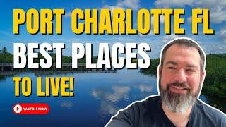 TOP 7 Best Place to Live in Port Charlotte Florida