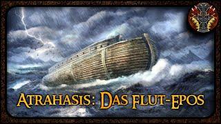 Atrahasis: Der Flut Mythos von Mesopotamien