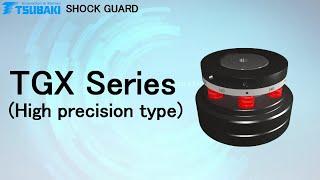 Tsubaki Shock Guard TGX Series