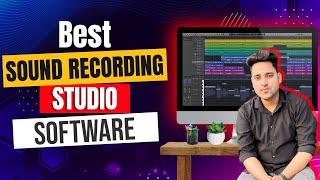 Best Sound Recording Studio Software 2024