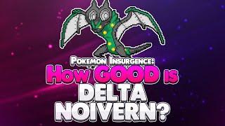 How Good is Delta Noivern? - Pokemon Insurgence Pokedex Guide