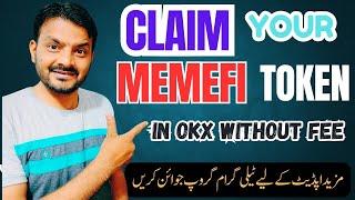 How to claim Memefi coin in okx exchange